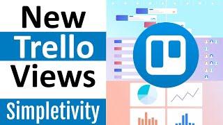 5 Trello Views You Need to Know! (Full Tutorial)