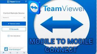 How to Connect Mobile to Mobile Teamviewer | Mobile ko kaise remote kiya jata hai | 