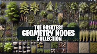 The Greatest geometry nodes Collection