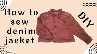 DIY JACKET/How to sew denim jacket using corduroy fabric