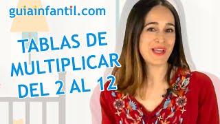 Trucos para aprender las tablas de multiplicar del 2 al 12 | Matemáticas para niños