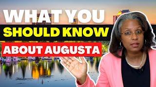 Augusta Realtor Tips- Why Move to Augusta: 9 Essential Things You Should Know