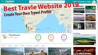 Best Travel Website India 2019 - Tripiwiki.com - Create Travel Profile, Explore Nearby Places, Blogs