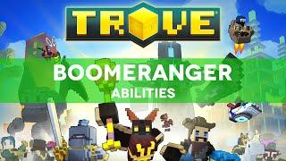 Trove: Boomeranger (Skills/Abilities) PREVIEW