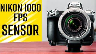 2024 Nikon’s 1000 FPS The Monster Sensor Camera!