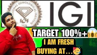 HOLD or FRESH BUY? | international gemological institute ipo | igi ipo