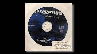 Dysception - The 313 EP (2002) / Untitled EP (2001) - Nu Metal / Old School / USA