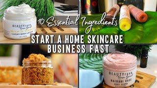 10 BEST Ingredients TO START A SKINCARE BUSINESS at HOME | Natural DIY Skincare