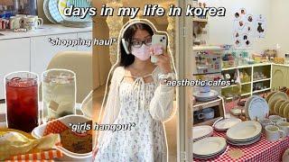 KOREA DIARIES  days in my life in korea: girls hangout, things to do in seoul & aesthetic cafes