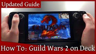 Updated: How to set up Guild Wars 2 and its controls on Steam Deck