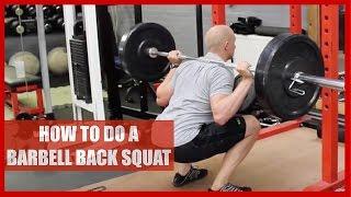 How to do a Barbell Back Squat