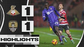 HIGHLIGHTS | DONCASTER ROVERS 1-1 NOTTS COUNTY