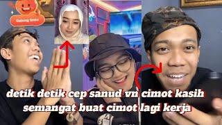 Cep sanud dan lena dan detik detik cep sanud vn cimot kasih semangat karena lagi kerja