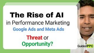 The Future of Performance Marketing: AI, Google Ads, and Meta Ads