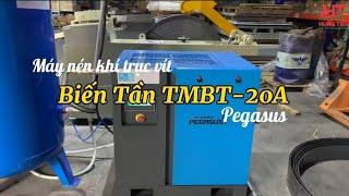 Lắp đặt và hướng dẫn sử dụng máy nén khí trục vít biến tần Pegasus TMBT-20A| Hùng Tiến - Khí Nén.