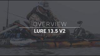 Feelfree Kayaks - Lure 13.5 V2 Overview