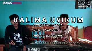 KALIMA USIKUM [ Cover Adzran ] Ajt Group Official 2024