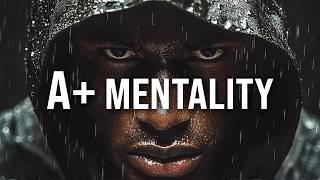 A+ MENTALITY  - Best Motivational Video Speeches Compilation (FULL ALBUM 2 HR)