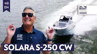 Solara S-250 Center Walkaround - Walk Around Motor Boat Review - The Boat Show