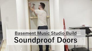 DIY Soundproof Doors for Basement Music Studio