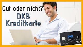 DKB Kreditkarte - Lohnt sie sich?