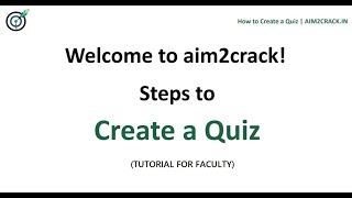 How to create Subjective Quiz at aim2crack.in | Faculty Tutorial | Resource#3 | Aim2crack