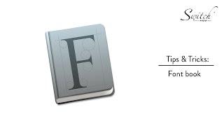 Tips & Tricks: Fontbook for Mac