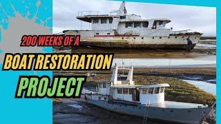 Transforming A Massive Boat: 200 Weeks Of Boat Restoration!