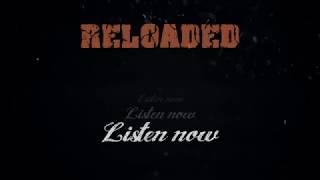 Listen Now - Reloaded Norway