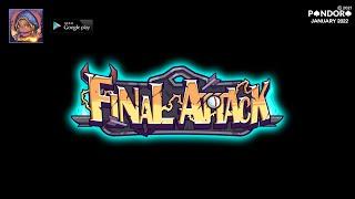 Final Attack (Android) First Look Gameplay