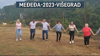 ️Međeđa-2023-  Višegrad -Teferič,narodno veselje,koloGranje Bend- gost Bari️