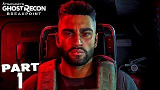 GHOST RECON BREAKPOINT Walkthrough Gameplay Part 1 - INTRO (FULL GAME)