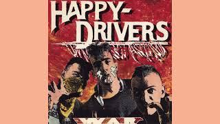 |The Happy Drivers| Crazy Life