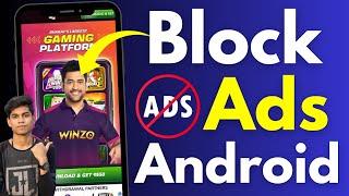 How to Block Ads on Android | Android Phone se ads kaise remove kare | Block ads in android phone