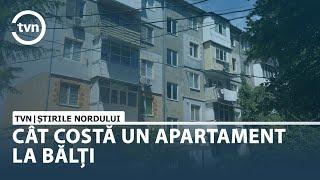 CÂT COSTĂ UN APARTAMENT LA BĂLȚI