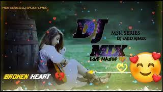 New D.J MSK SERIES Dj SAJlDAjMER MIX Loe MAdMp @g.d.s.h.rremixnew2871 @sh.devameenapd3303