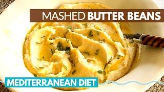 Healthy Mashed Butter Beans | easy mediterranean diet recipes