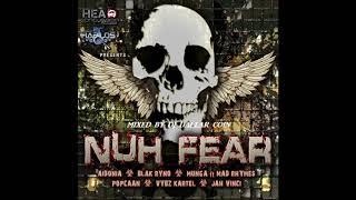 NUH FEAR RIDDIM MIX - HEAD CONCUSSION RECORDS  - (MIXED BY DJ DALLAR COIN) 2019