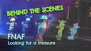 FNAF Looking for a pirate treasure BEHIND THE SCENES  - Fan-made - Five Nights at Freddy's