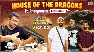 House of the Dragons ft. Indrajith & Varun CV | Annapoorna Breakfast | R Ashwin