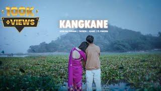 KANGKANE - Rishi Raj Phukan | Tavreed | Klanz | Ft. Pincool & Hirak Jyoti Sarma (Official Audio)