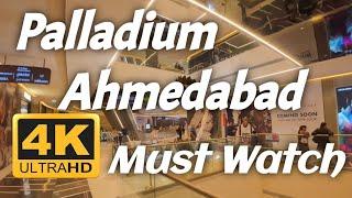 Palladium Mall Ahmedabad tour Must watch | Biggest Shopping Mall Gujarat in 4K #osmoaction3 #dji