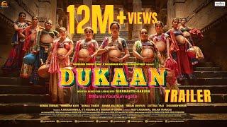 DUKAAN | Official Trailer, Siddharth-Garima, Monika P, Sikandar K, A Jhunjhunwala, S K Ahluwalia