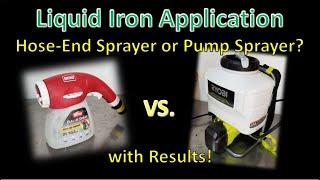 Applying Liquid Iron to Lawns: Why I Now Use a Backpack Sprayer and Not My Hose-End Sprayer