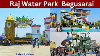 Raj Water Park Teghra(Begusarai)|बिहार का सबसे बड़ा Water Park|Begusarai Water Park|By Yo Sir|#vlog