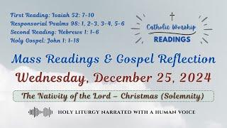 Today's Catholic Mass Readings and Reflections: Wednesday, December 25, 2024 [English]