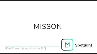Missoni | Milan Fashion Week | SS23 | Launchmetrics Spotlight