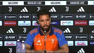 DOUGLAS LUIZ conferenza stampa di presentazione alla JUVENTUS: "La Juve è meglio della Premier..."