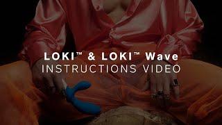 LELO LOKI™ & LOKI Wave™ Instruction Video