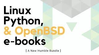 Linux, Python, and OpenBSD ebook Bundle Sweetness